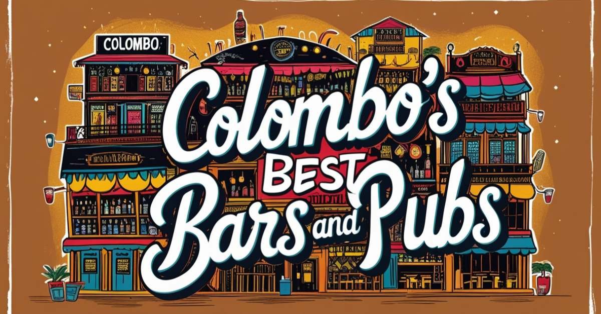 An illustrated poster showcasing various bars and pubs with the text "Colombo's Best Bars and Pubs" prominently displayed in the center.