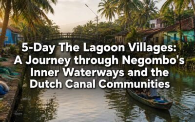 5-Day The Lagoon Villages: A Journey through Negombo’s Inner Waterways and the Dutch Canal Communities