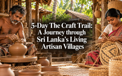 5-Day The Craft Trail: A Journey through Sri Lanka’s Living Artisan Villages