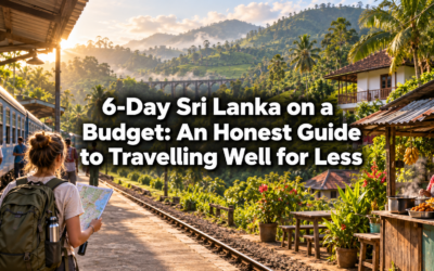 6-Day Sri Lanka on a Budget: An Honest Guide to Travelling Well for Less