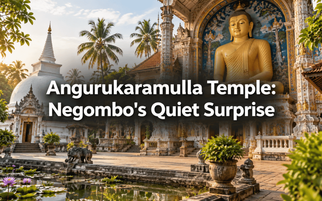 Angurukaramulla Temple: Negombo’s Quiet Surprise
