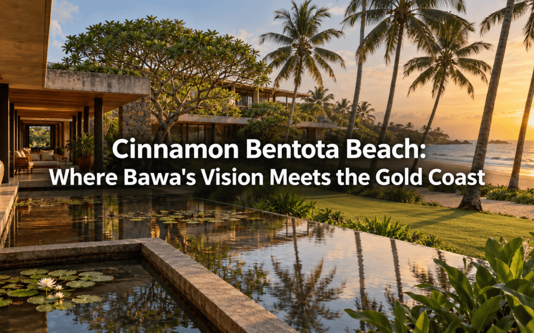 Cinnamon Bentota Beach: Where Bawa’s Vision Meets the Gold Coast