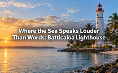 Where the Sea Speaks Louder Than Words: Batticaloa Lighthouse