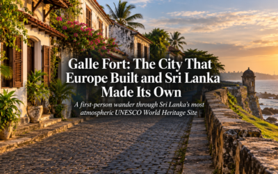 Galle Fort: The City That Europe Built and Sri Lanka Made Its Own